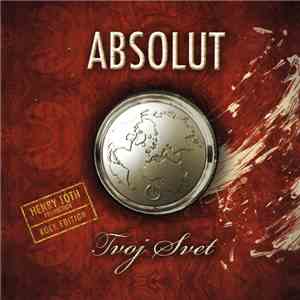Absolut  - Tvoj Svet