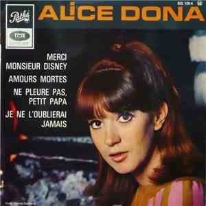 Alice Dona - Merci Monsieur Disney