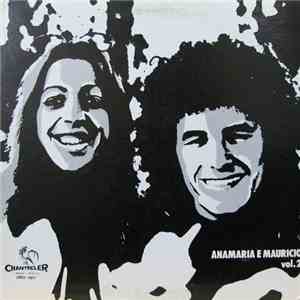 Anamaria E Mauricio - Anamaria E Mauricio Vol. 2