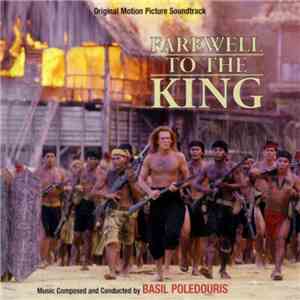 Basil Poledouris - Farewell To The King (Original Motion Picture Soundtrack ...
