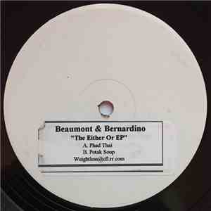 Beaumont & Bernardino - The Either Or EP