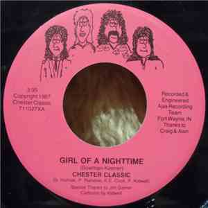 Chester Classic - Girl Of A Nighttime / Midnite Moonlite