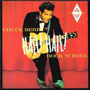 Chuck Berry - Hail! Hail! Rock 'N' Roll