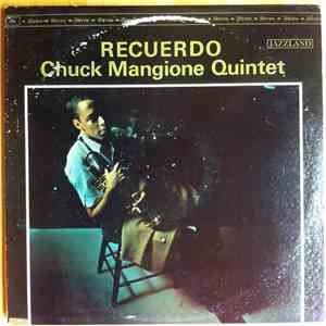 Chuck Mangione Quintet - Recuerdo