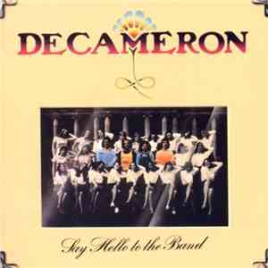 Decameron  - Say Hello To The Band