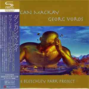 Duncan Mackay, Georg Voros - The Bletchley Park Project