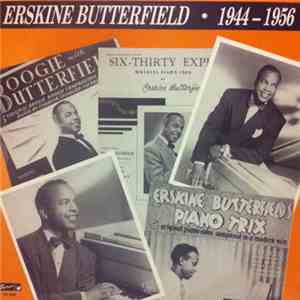 Erskine Butterfield - 1944-1956