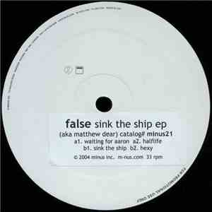 False - Sink The Ship EP