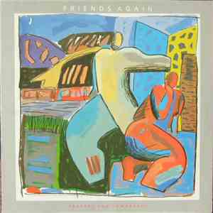 Friends Again - Trapped And Unwrapped