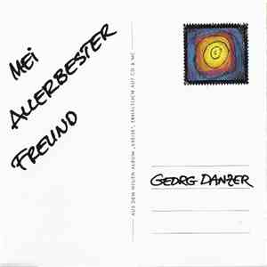 Georg Danzer - Mei Allerbester Freund