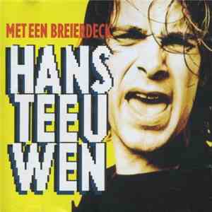 Hans Teeuwen - Met Een Breierdeck