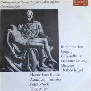 Herbert Kegel, Hanne-Lore Kuhse, Annelies Burmeister, Peter Schreier, Theo ...