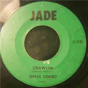 Ideals Combo - Crawlin/Drop-Chord