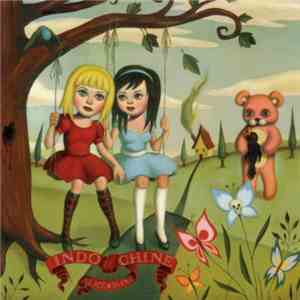 Indochine - Alice & June