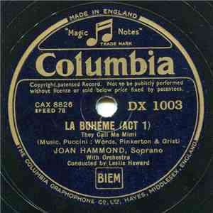 Joan Hammond - La Boheme (Act 1) The Call Me Mimi / Madam Butterfly (Act 2) ...
