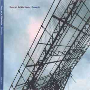 Kora Et Le Mechanix - Excursin