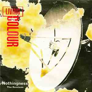 Living Colour - Nothingness (The Remixes)