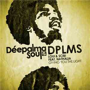 Loui & Scibi Feat. Nathalia - Giving You The Light