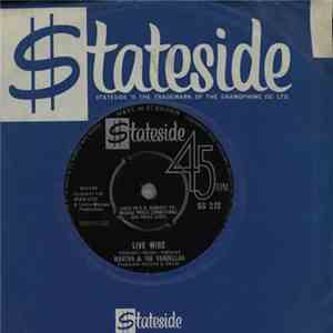 Martha & The Vandellas - Live Wire / Old Love (Let's Try It Again)
