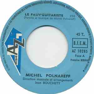 Michel Polnareff - Le Pauv'Guitariste