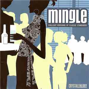 Mingle - Chillout Versions Of Classic Standards