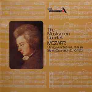 Mozart - The Musikverein Quartet - String Quartet In A, K. 464 / String Quartet In C, K. 465