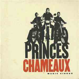 Princes Chameaux - Magic Cirkus