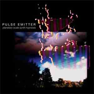 Pulse Emitter - Planetary Scale Synth Hypnosis