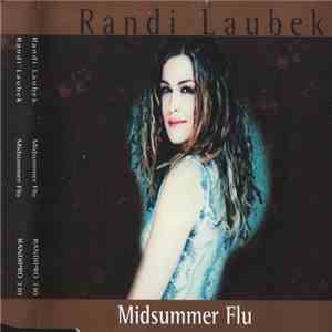 Randi Laubek - Midsummer Flu