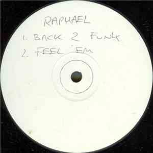 Raphel - Back 2 Funk EP