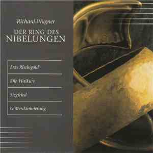 Richard Wagner - Der Ring Des Nibelungen