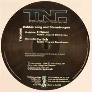 Robbie Long And Stormtrooper - Hitmen / Switch
