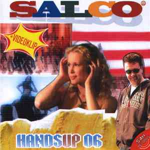Salco  - Hands Up 06