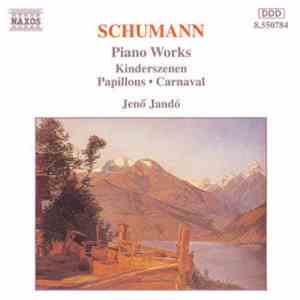 Schumann, Jenö Jandó - Kinderszenen / Papillons / Carnaval