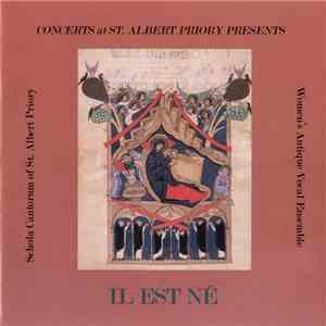 St. Albert Priory Schola & Woman's Antique Vocal Ensemble - Il Est Né