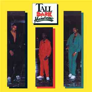Tall Dark & Handsome - Tall Dark & Handsome