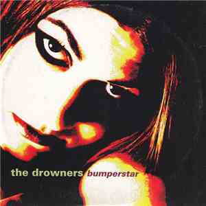 The Drowners - Bumperstar