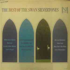 The Swan Silvertones - The Best Of The Swan Silvertones