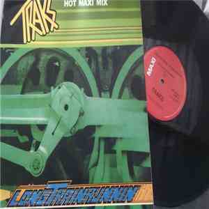 Traks - Long Train Runnin' / Driving Here On Broadway
