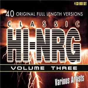 Various - Classic HI-NRG Volume Three
