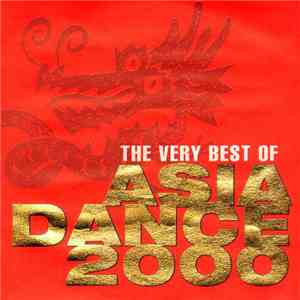 Various - The Very Best Of Asia Dance 2000