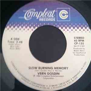 Vern Gosdin - Slow Burning Memory
