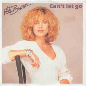 Vicki Brown - Can't Let Go