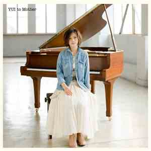 Yui - To Mother