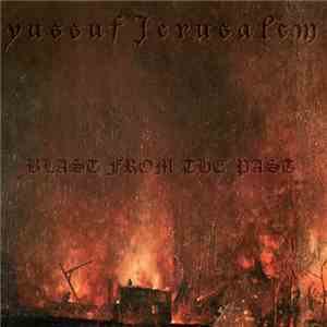 Yussuf Jerusalem - Blast From The Past