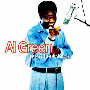 Al Green - Don't Look Back