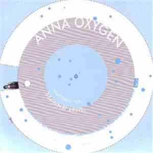 Anna Oxygen - Meet Jennifer B/W Syncopen