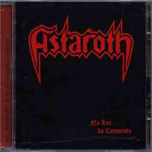 Astaroth  - Na Luz Da Conquista
