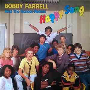 Bobby Farrell And The School-Rebels - Happy Song