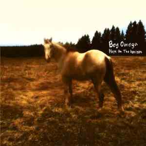 Boy Omega - Hope On The Horizon
